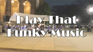 Play That Funky Music